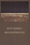 Eesti kiriku- ja religioonilugu