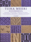 Tiina Meeri kudumiskool