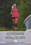 Jooksmine kogu eluks
