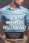 Ka mehed nutavad
