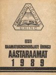 Eesti Raamatukoguhoidjate Ühingu aastaraamat 1989