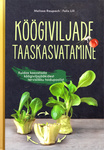 Köögiviljade taaskasvatmine