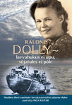 Raudne Dolly – laevahukus ei upu, sõjatules ei põle