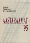 Tartu Ülikooli Raamatukogu aastaraamat 1995