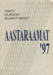 Tartu Ülikooli Raamatukogu aastaraamat 1997