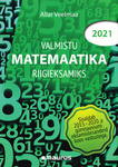 Valmistu matemaatika riigieksamiks 2021