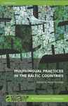 Multilingual practices in the Baltic countries