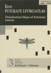 Eesti putukate levikuatlas. Distribution Maps of Estonian Insects (3. osa)